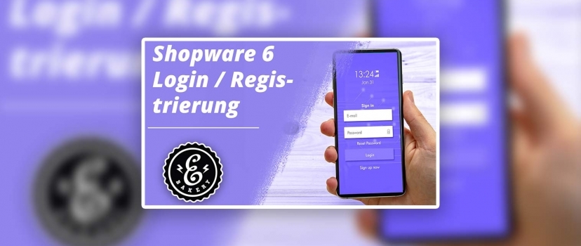 Shopware 6 Login / Registration