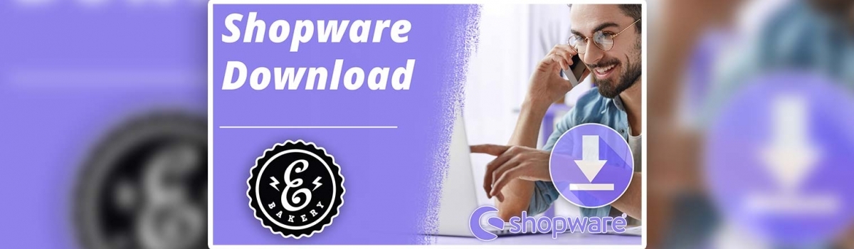 Shopware Download – Kostenloser Download von Shopware 5/6