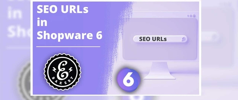 Shopware SEO URL – Search Engine Optimized URLs