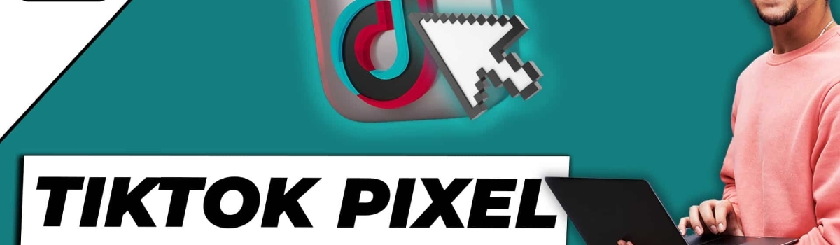 TikTok Pixel einrichten Tutorial – Schritt-für-Schritt