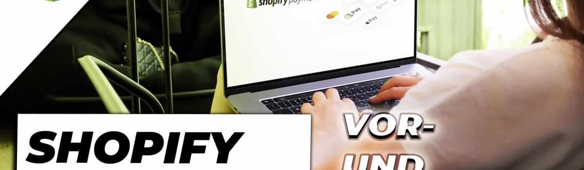 Vor- und Nachteile von Shopify Payments