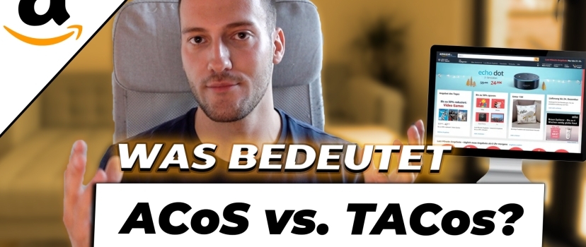 What does Amazon ACoS and TACoS mean?