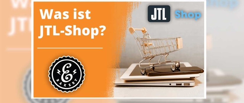 O que é a JTL Shop? – O sistema de loja da JTL analisou