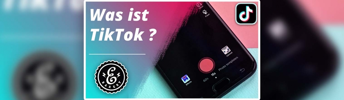 Was ist TikTok ? Teenie App oder Marketing-Plattform