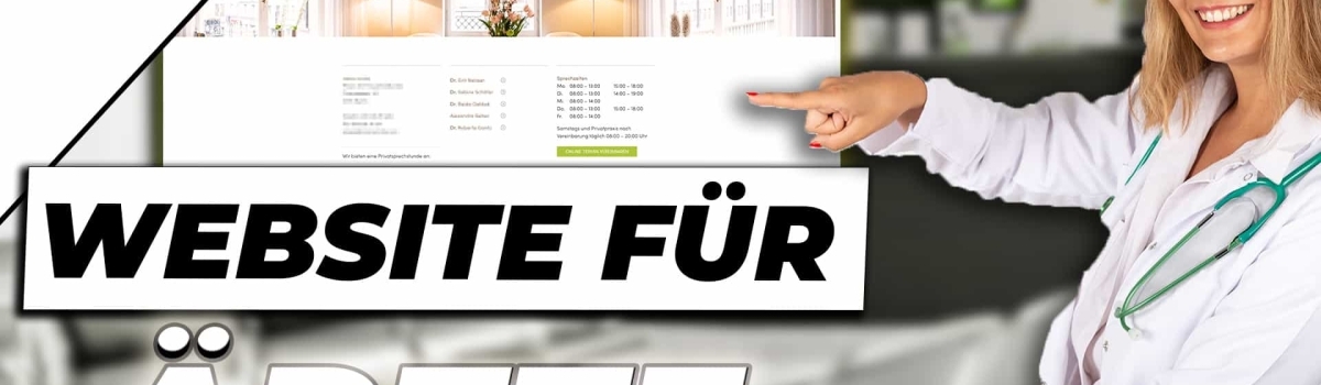 Erfolgreiche Website für Ärzte erstellen – So geht’s