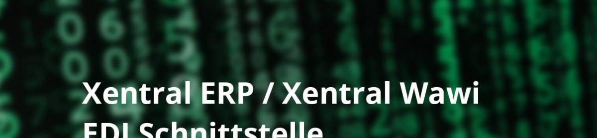 Xentral ERP/ Xentral Wawi EDI Schnittstelle für u.a. Amazon Vendor