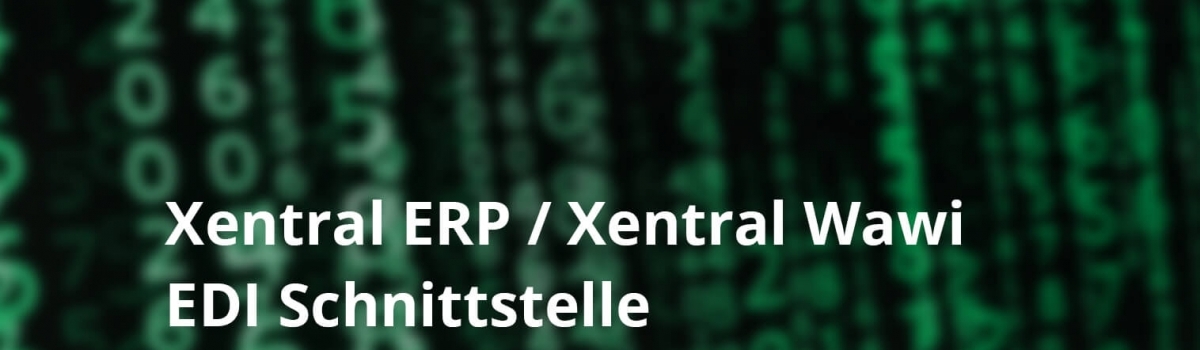 Xentral ERP/ Xentral Wawi EDI Schnittstelle für u.a. Amazon Vendor