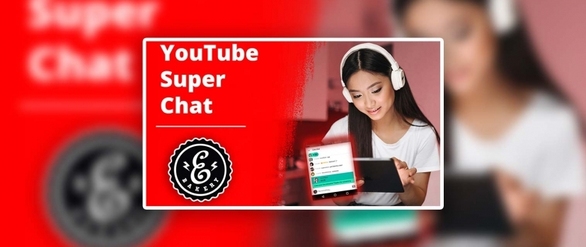 YouTube Super Chat – Earn more money with livestreams