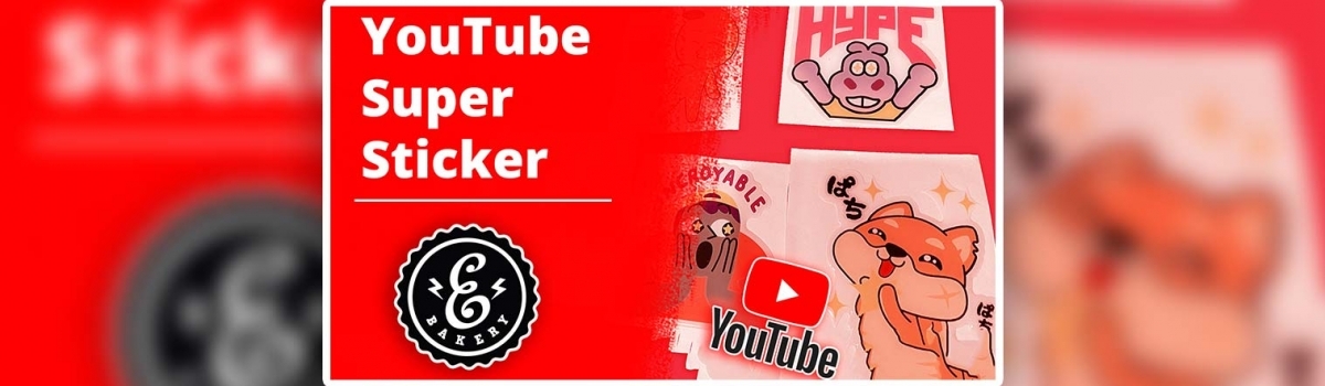 YouTube Super Sticker – Geld verdienen mit YouTube Streams