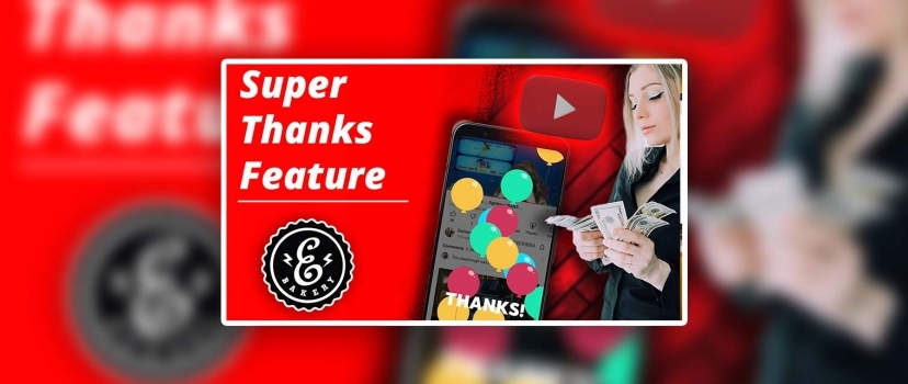 Funcionalidade YouTube Super Thanks – Doações facilitadas